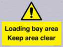 loading-bay-area-keep-area-clear-sign~